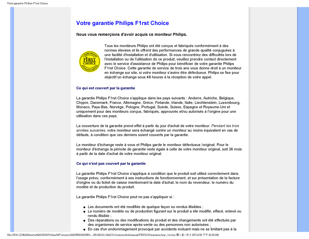 Philips 220SW9 user manual Votre garantie Philips F1rst Choice, Ce qui est couvert par la garantie 