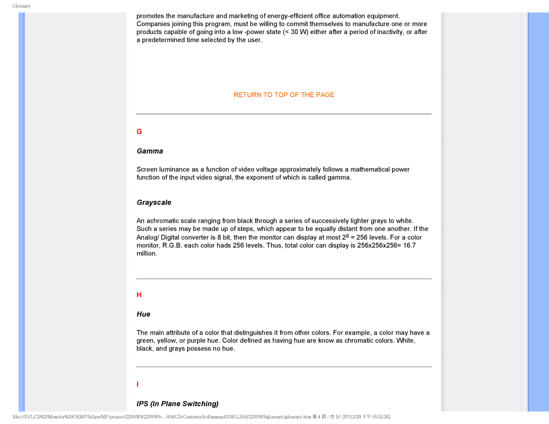 Philips 220SW9FB/27 user manual Gamma, Grayscale, Hue, IPS In Plane Switching 