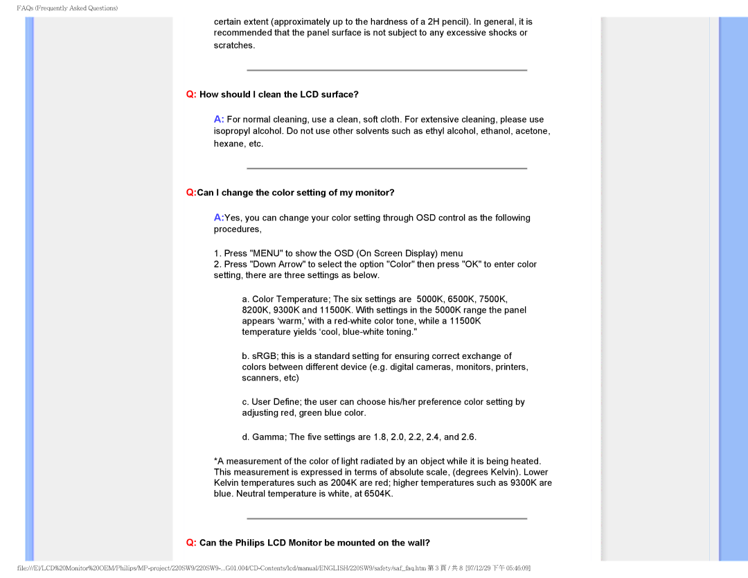 Philips 220SW9FB/27 user manual How should I clean the LCD surface? 