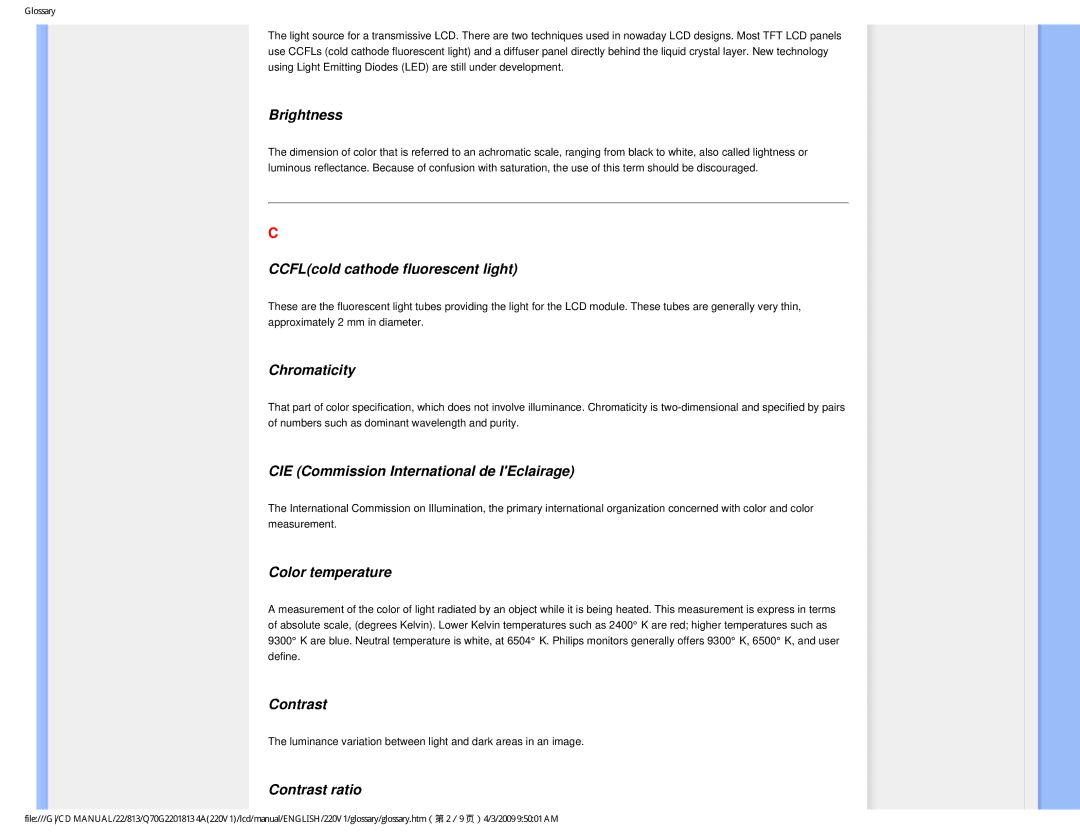 Philips 220V1SB/27 user manual Brightness, CCFLcold cathode fluorescent light, Chromaticity, Color temperature, Contrast 