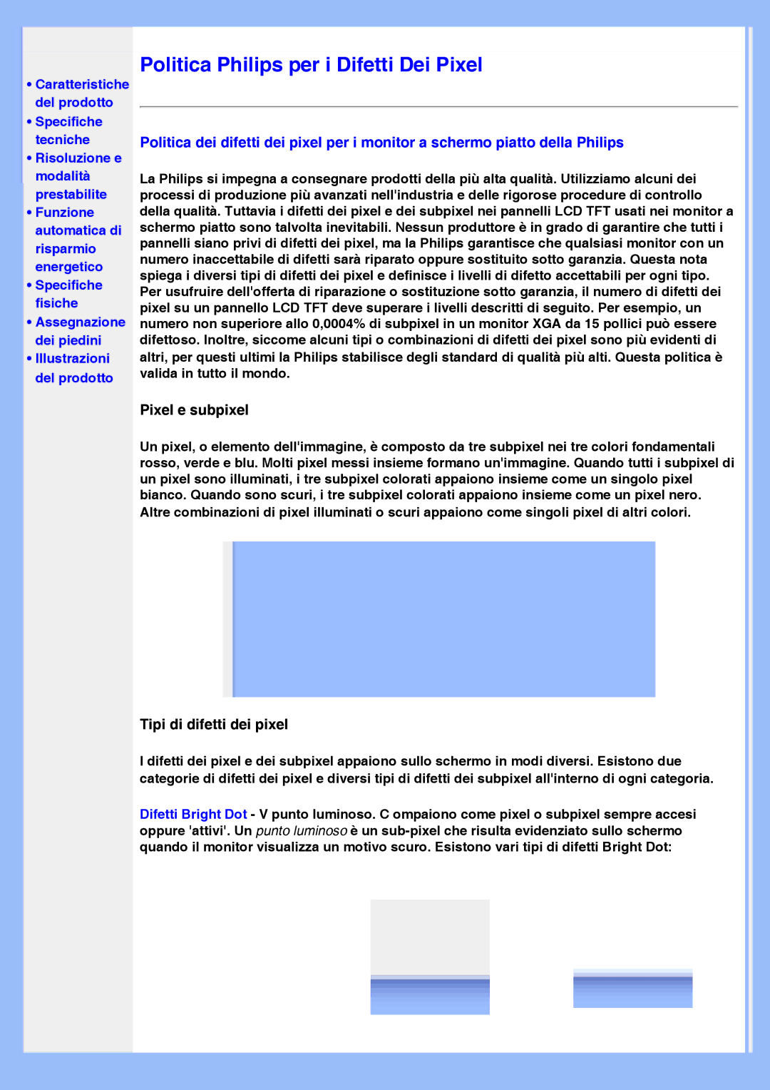 Philips 220VW8 user manual Politica Philips per i Difetti Dei Pixel, Pixel e subpixel 