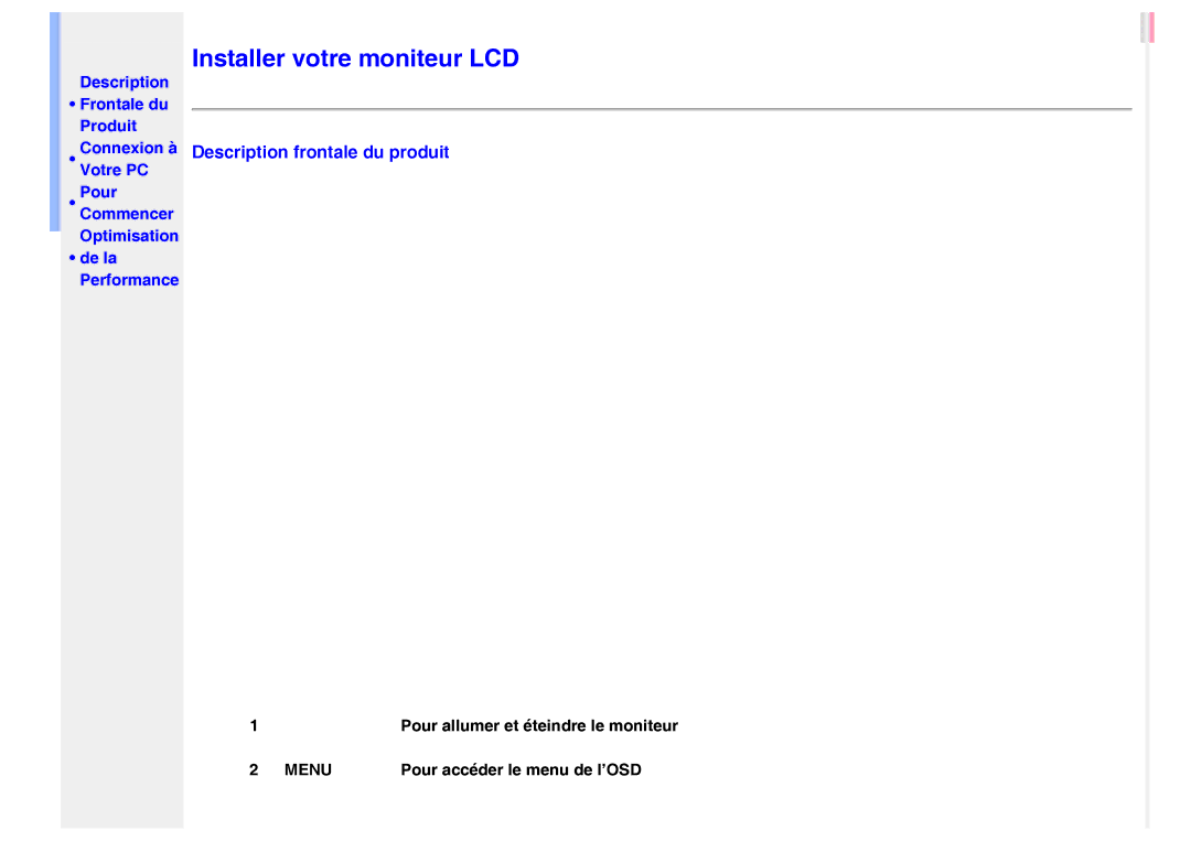 Philips 220VW8 user manual Description Frontale du Produit Connexion à Votre PC, De la Performance 