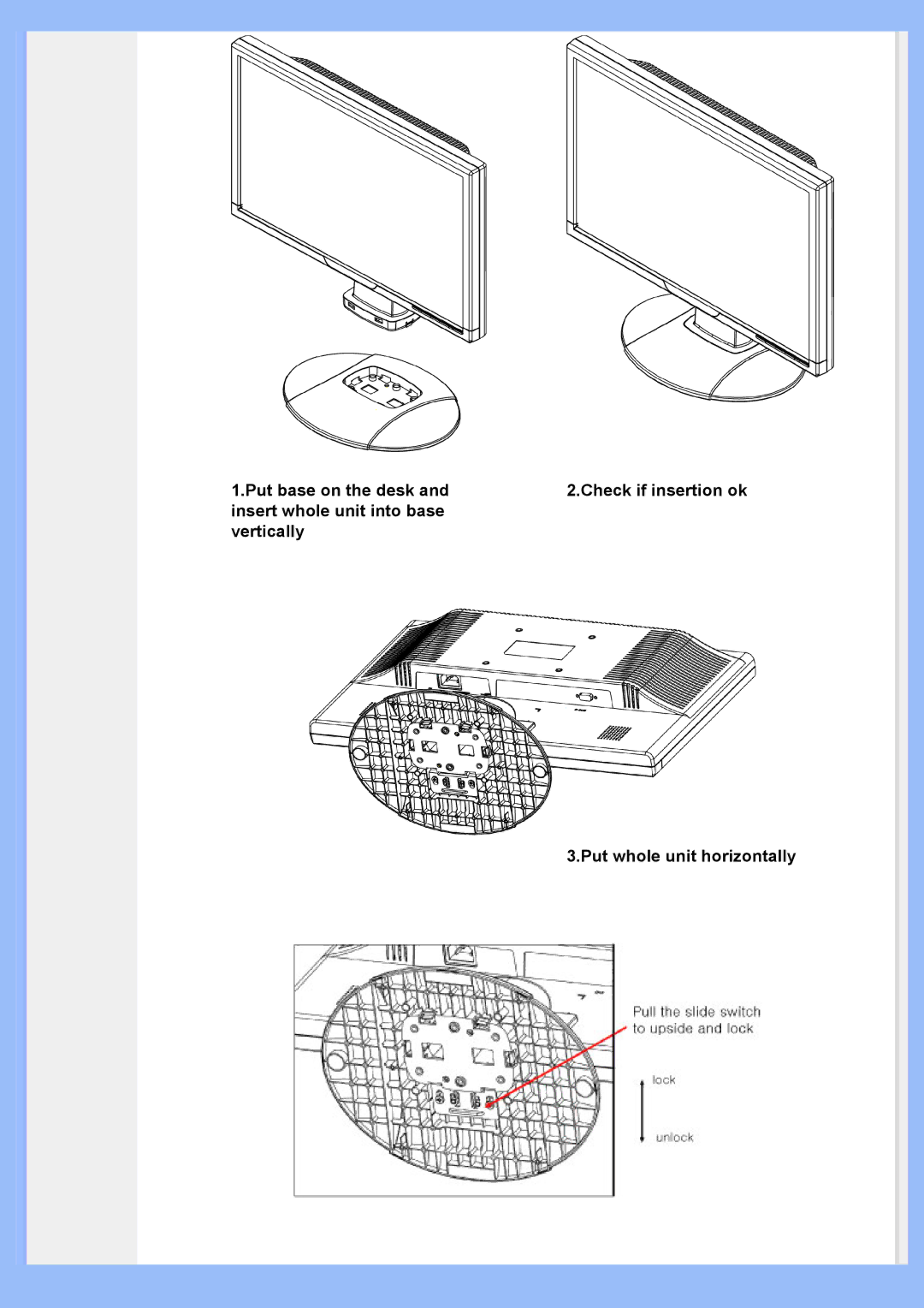 Philips 220VW8 user manual Put base on the desk 