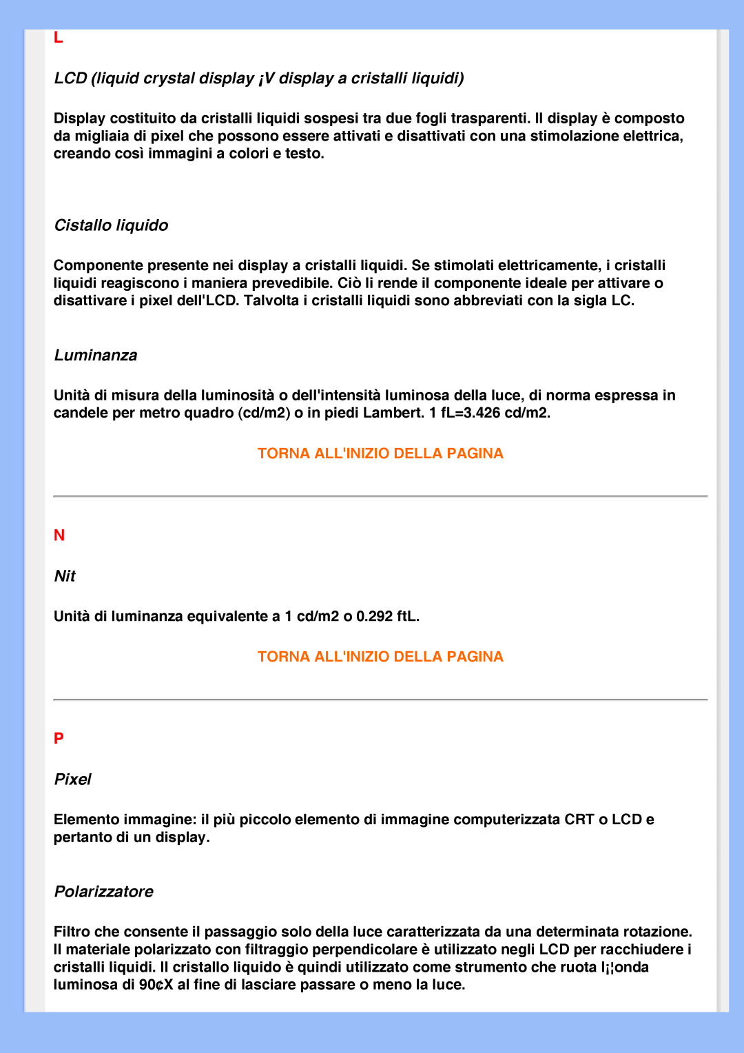 Philips 220VW8 user manual Cistallo liquido, Luminanza, Pixel, Polarizzatore, Torna Allinizio Della Pagina 