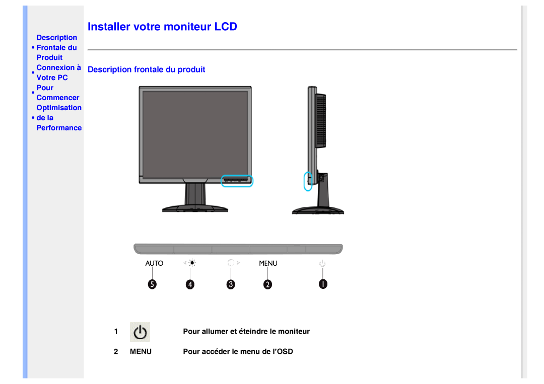 Philips 220VW8 Installer votre moniteur LCD, Pour allumer et éteindre le moniteur, Menu, Pour accéder le menu de l’OSD 