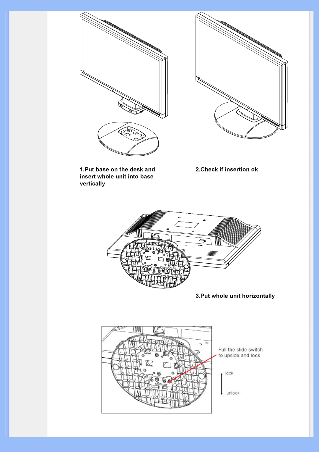 Philips 220VW8 user manual Put base on the desk and, insert whole unit into base, vertically, Put whole unit horizontally 