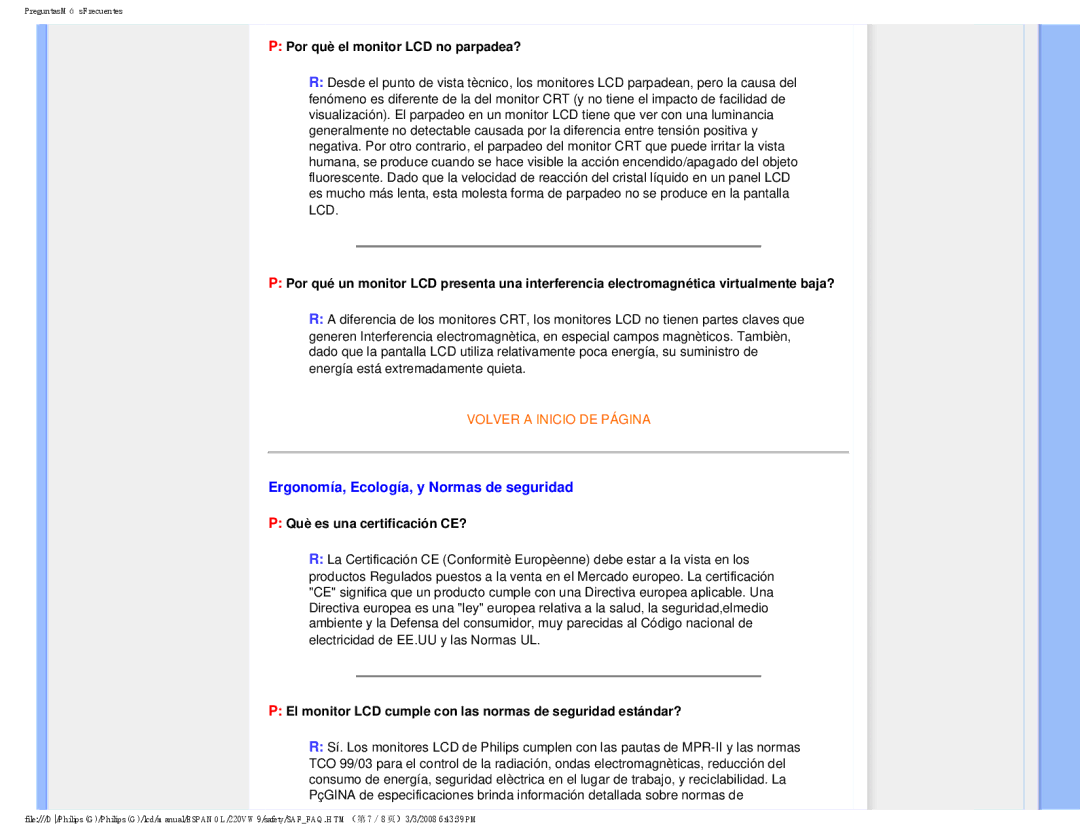 Philips 220VW9 user manual Ergonomía, Ecología, y Normas de seguridad, Por què el monitor LCD no parpadea? 
