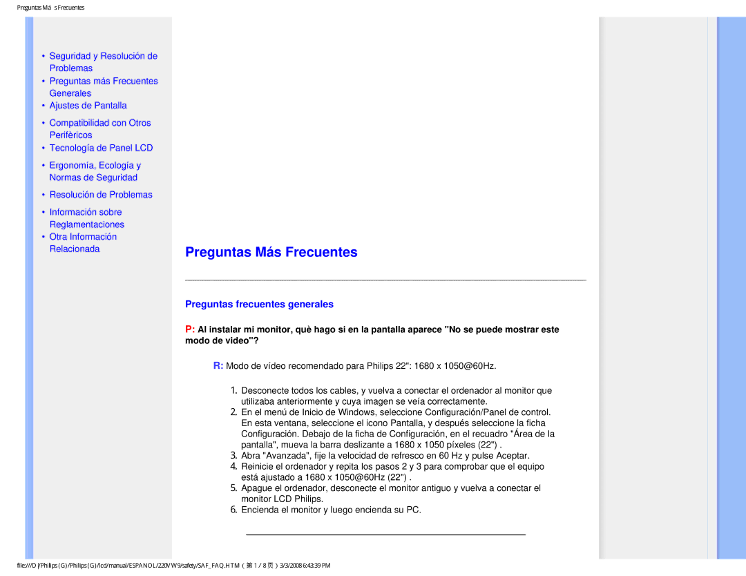 Philips 220VW9 user manual Preguntas Más Frecuentes, Preguntas frecuentes generales 