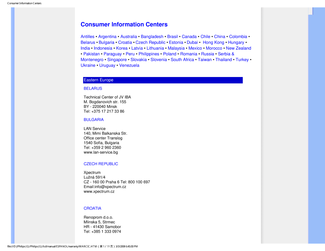 Philips 220VW9 user manual Consumer Information Centers, Belarus, Bulgaria, Czech Republic, Croatia 