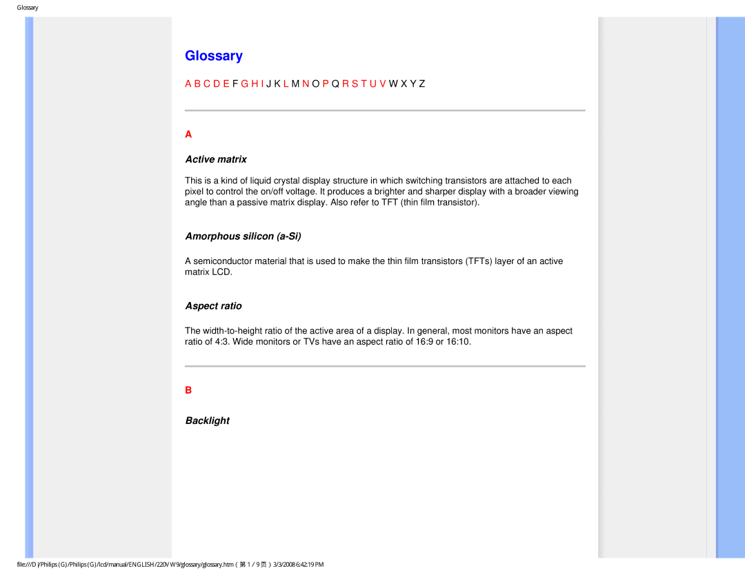 Philips 220VW9FB 97 user manual Glossary, Active matrix, Amorphous silicon a-Si, Aspect ratio, Backlight 