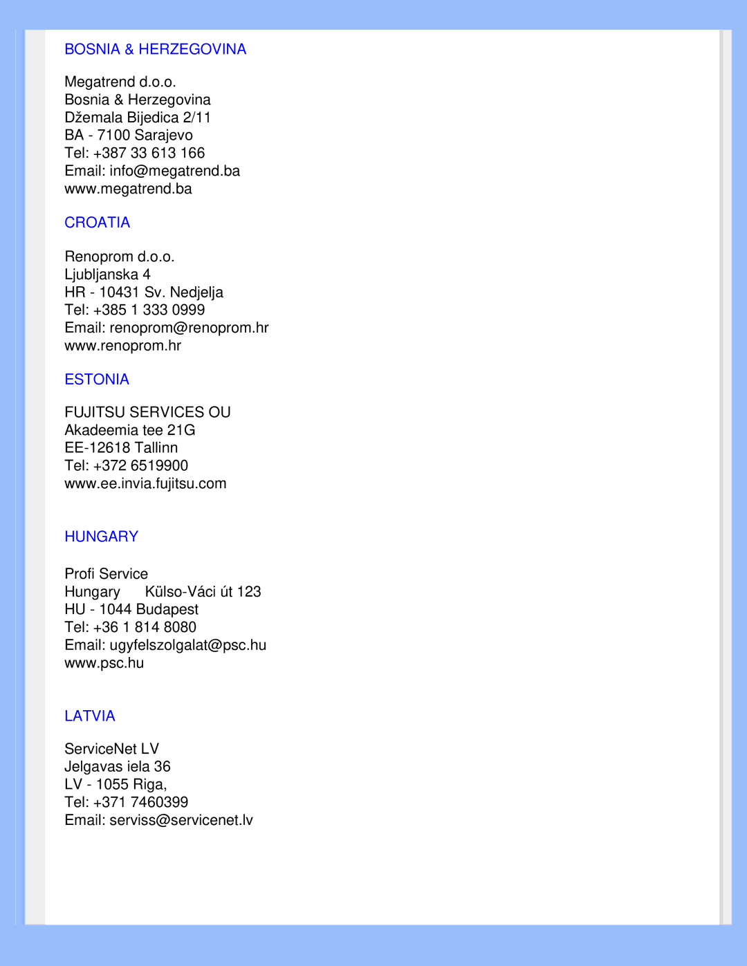 Philips 220WS8 user manual Bosnia & Herzegovina Croatia, Estonia, Hungary, Latvia 