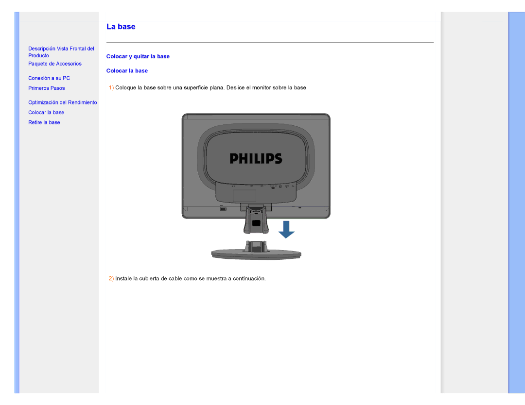 Philips 220XW user manual La base, Colocar y quitar la base Colocar la base 