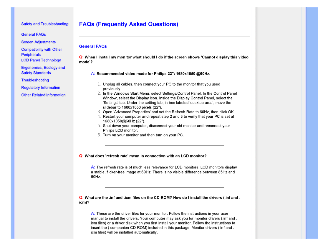 Philips 220XW8 user manual FAQs Frequently Asked Questions, General FAQs 