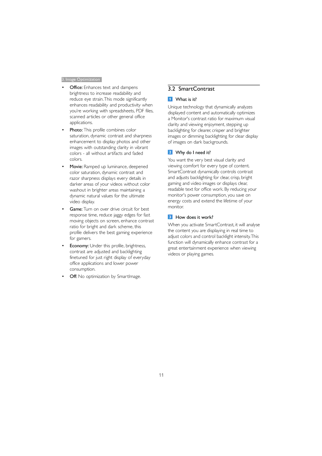 Philips 221B3 user manual SmartContrast,  Off No optimization by SmartImage 