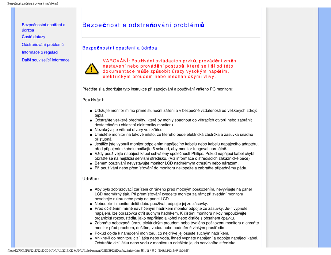 Philips 221E user manual Bezpečnost a odstraňování problémů, Bezpečnostní opatření a údržba, Používání, Údržba 