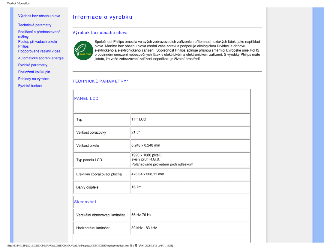 Philips 221E user manual Informace o výrobku, Výrobek bez obsahu olova, Technické Parametry, Panel Lcd, Skenování 