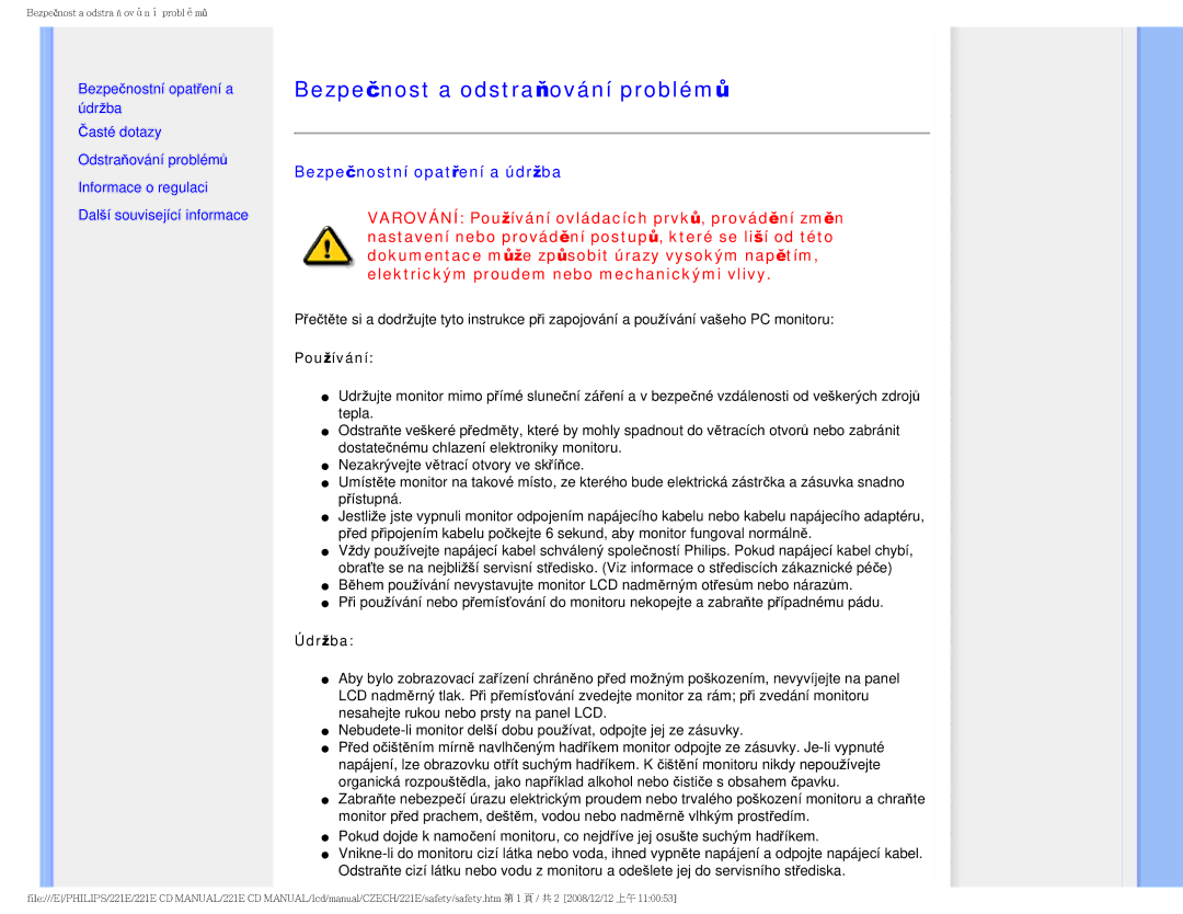 Philips 221E user manual Bezpečnost a odstraňování problémů, Bezpečnostní opatření a údržba, Používání, Údržba 
