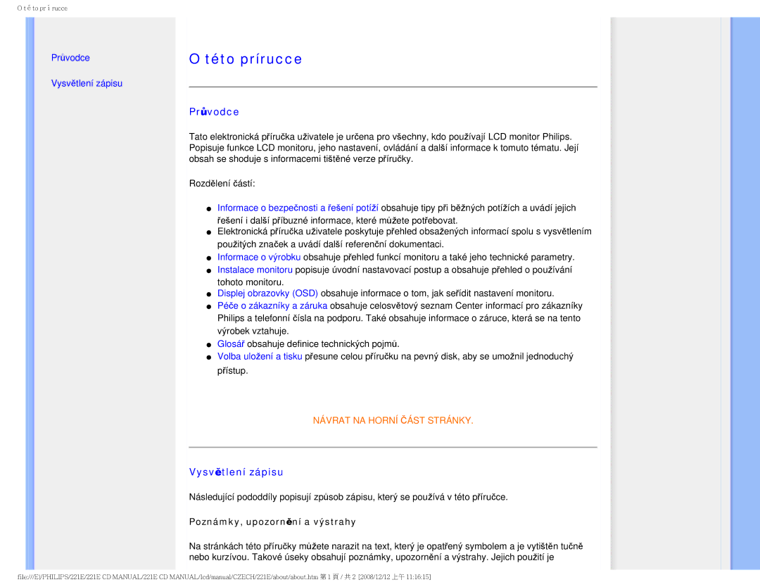 Philips 221E user manual Této prírucce, Průvodce, Vysvětlení zápisu, Poznámky, upozornění a výstrahy 