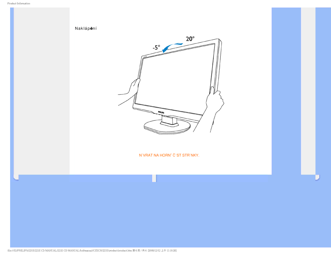 Philips 221E user manual Naklápění 