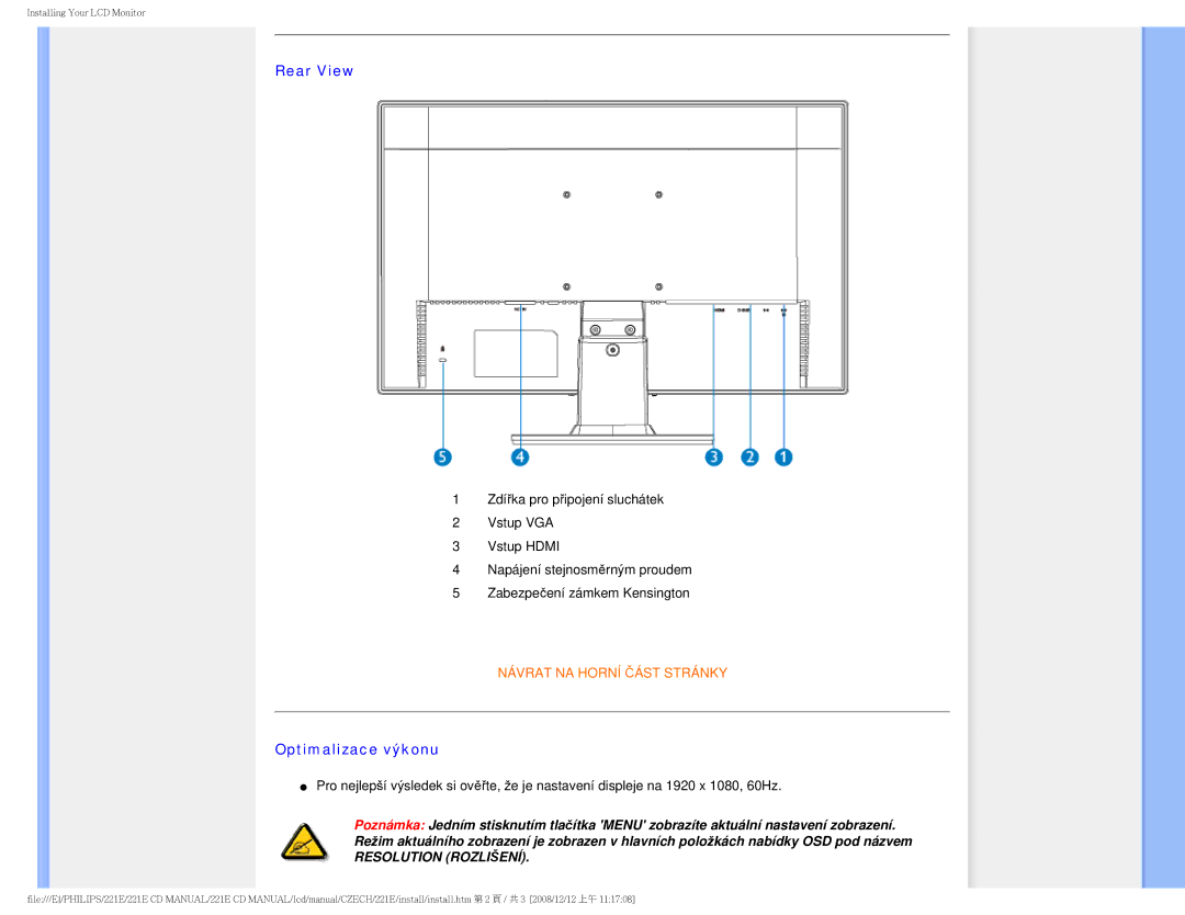 Philips 221E user manual Rear View, Optimalizace výkonu 