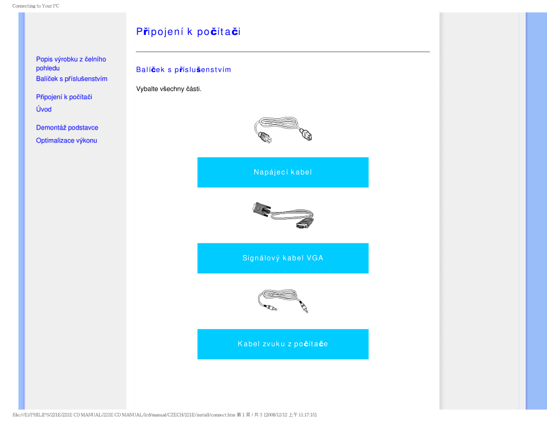 Philips 221E user manual Připojení k počítači, Balíček s příslušenstvím 