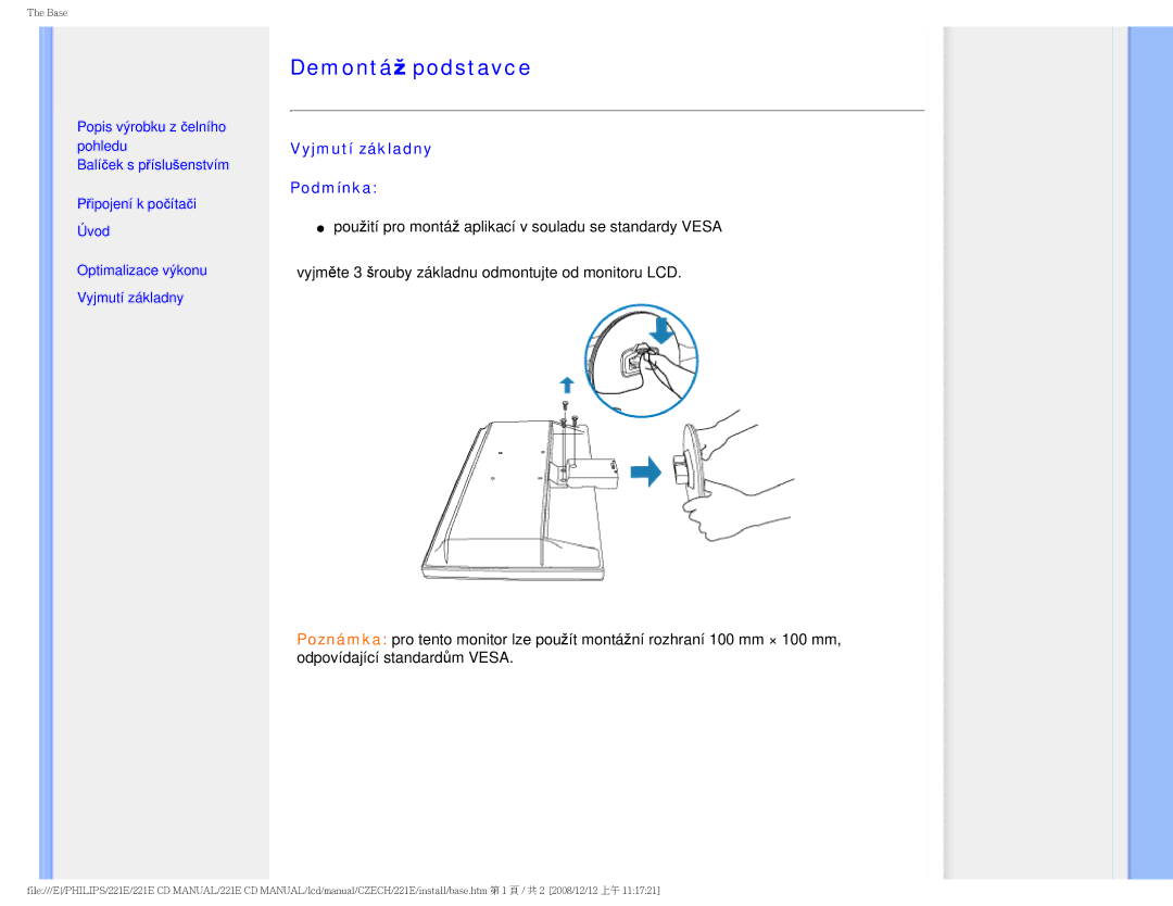 Philips 221E user manual Demontáž podstavce, Vyjmutí základny Podmínka 