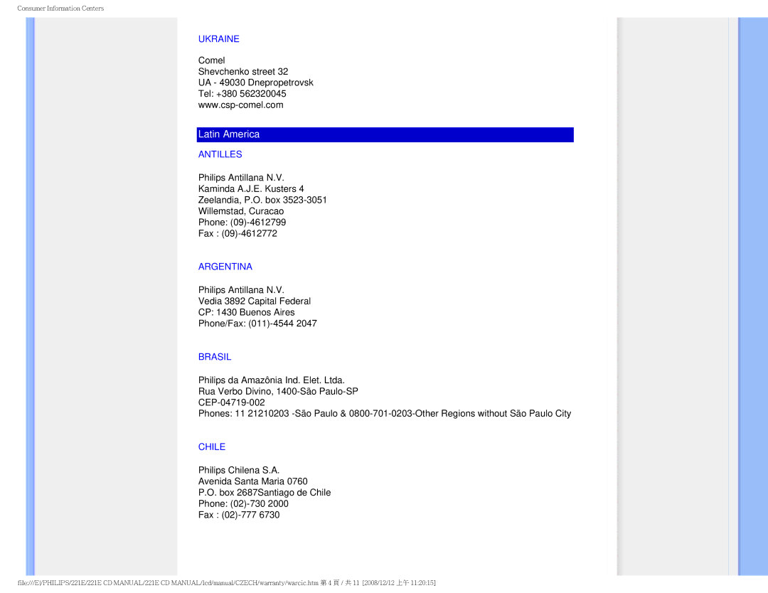 Philips 221E user manual Ukraine, Antilles, Argentina, Brasil, Chile 