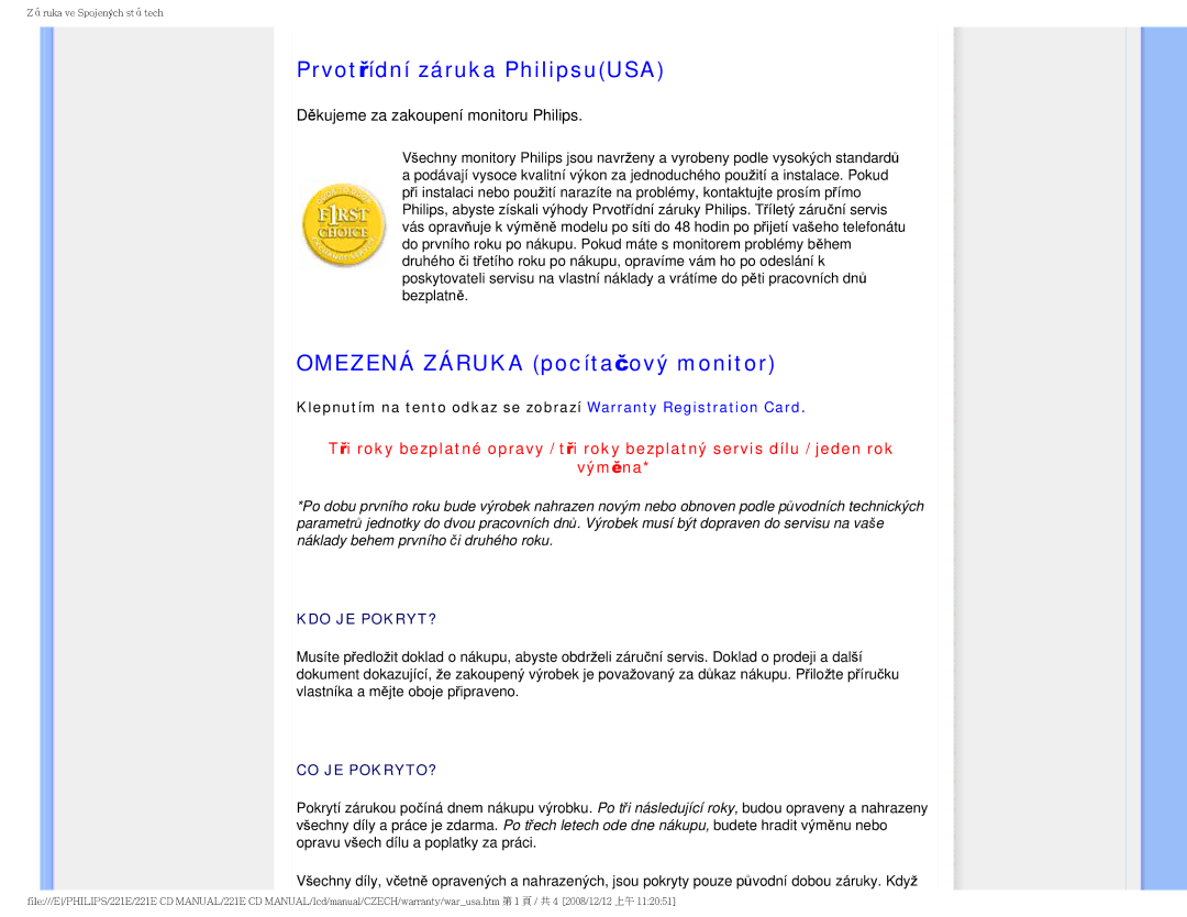 Philips 221E user manual Prvotřídní záruka PhilipsuUSA, Omezená Záruka pocítačový monitor 