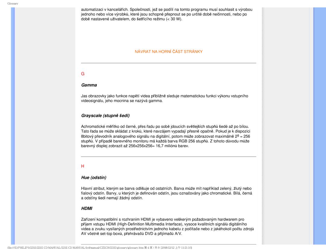 Philips 221E user manual Gamma, Grayscale stupně šedi, Hue odstín 