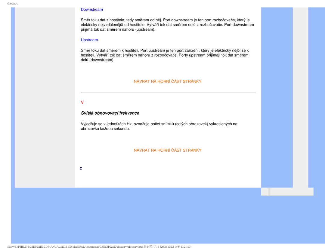 Philips 221E user manual Svislá obnovovací frekvence, Downstream 