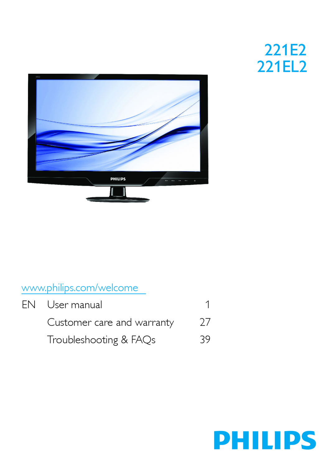 Philips 2.21E+04 user manual EN User manual, Troubleshooting & FAQs, 221E2 221EL2, Customer care and warranty 