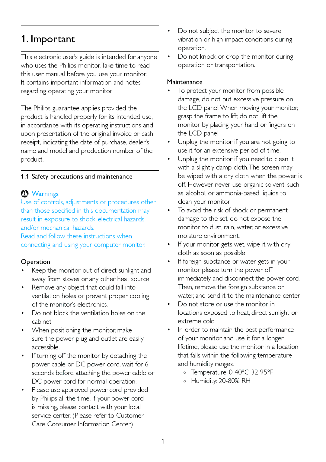 Philips 2.21E+04 user manual Safety precautions and maintenance, Operation, Temperature 0-40C 32-95F Humidity 20-80% RH 