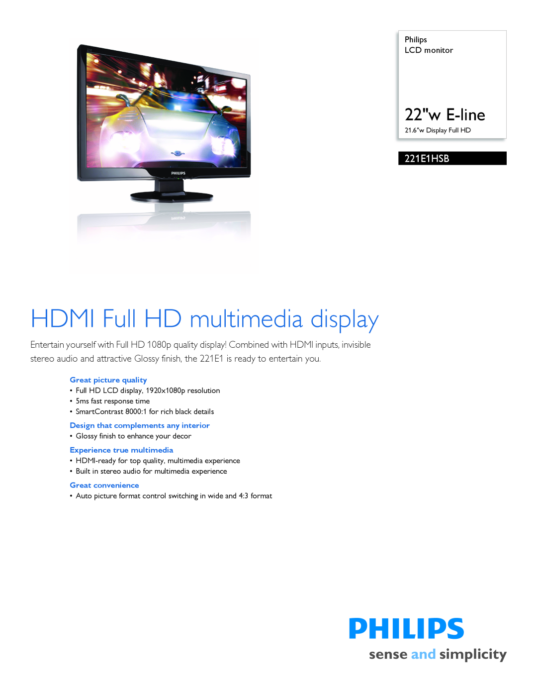 Philips 221E1HSB manual Philips LCD monitor, Great picture quality, Design that complements any interior, 22w E-line 