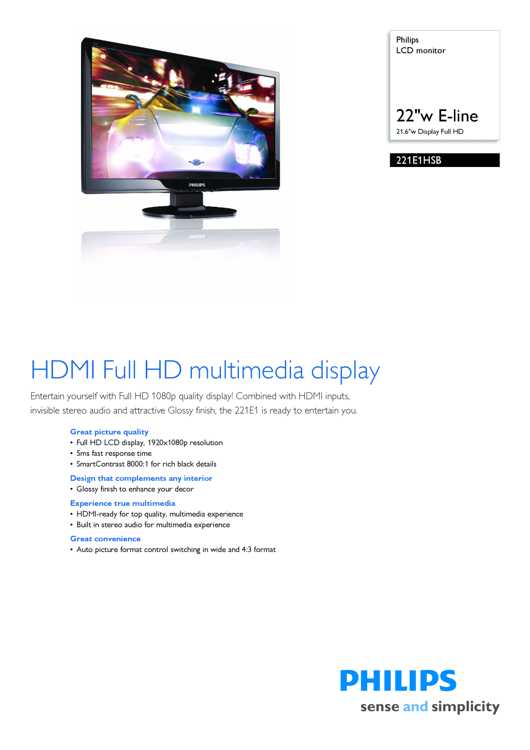Philips 221E1HSB/93 manual Philips LCD monitor, Great picture quality, Design that complements any interior, 22w E-line 