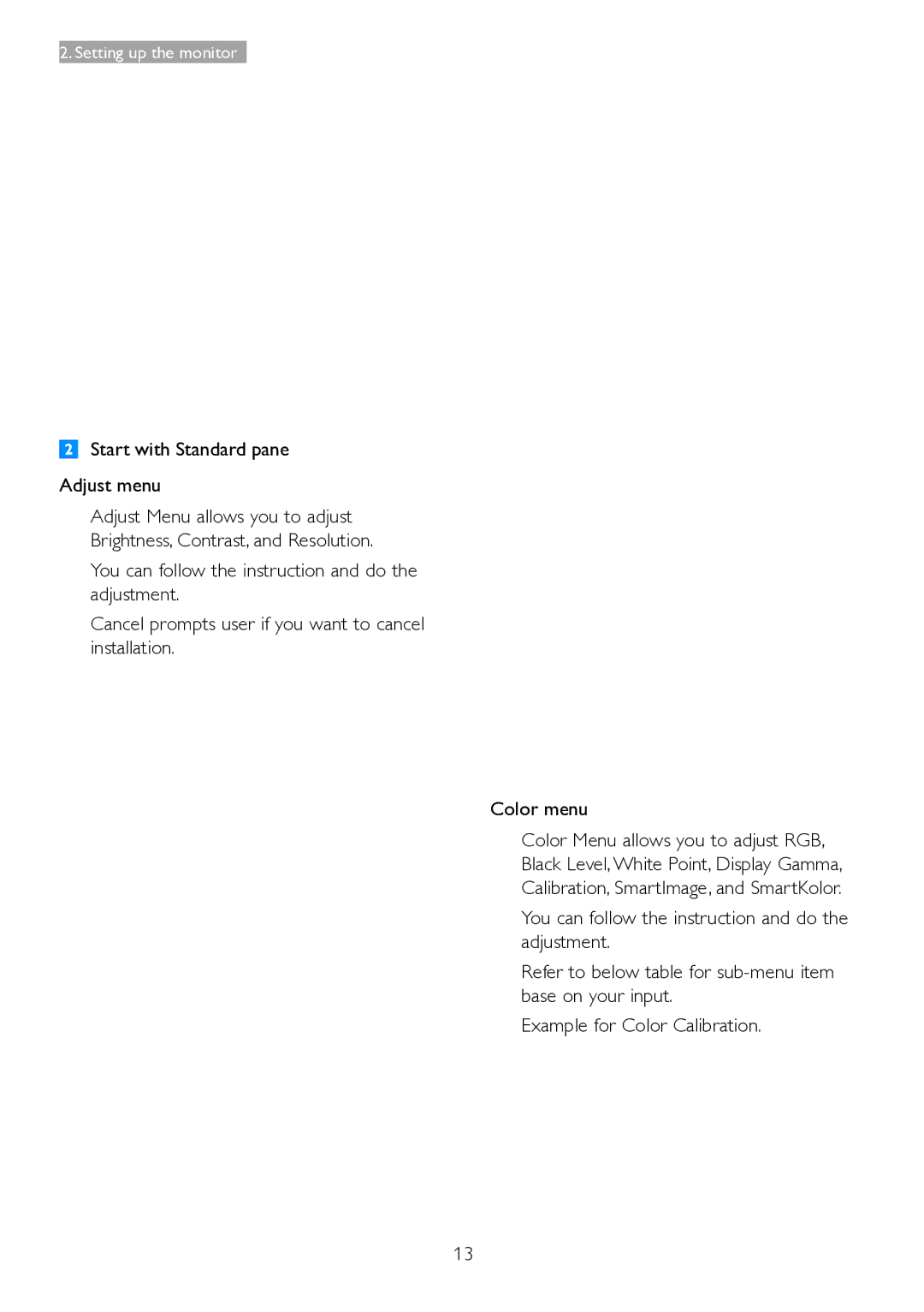 Philips 221B6, 221P6 user manual Start with Standard pane Adjust menu 