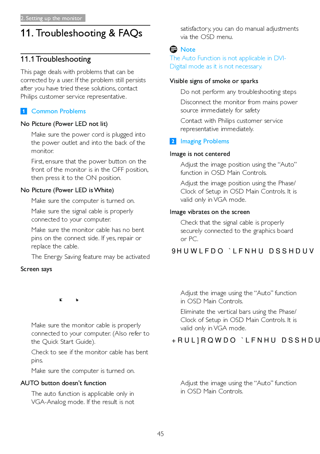 Philips 221B6, 221P6 user manual 11.1Troubleshooting, Satisfactory, you can do manual adjustments via the OSD menu 