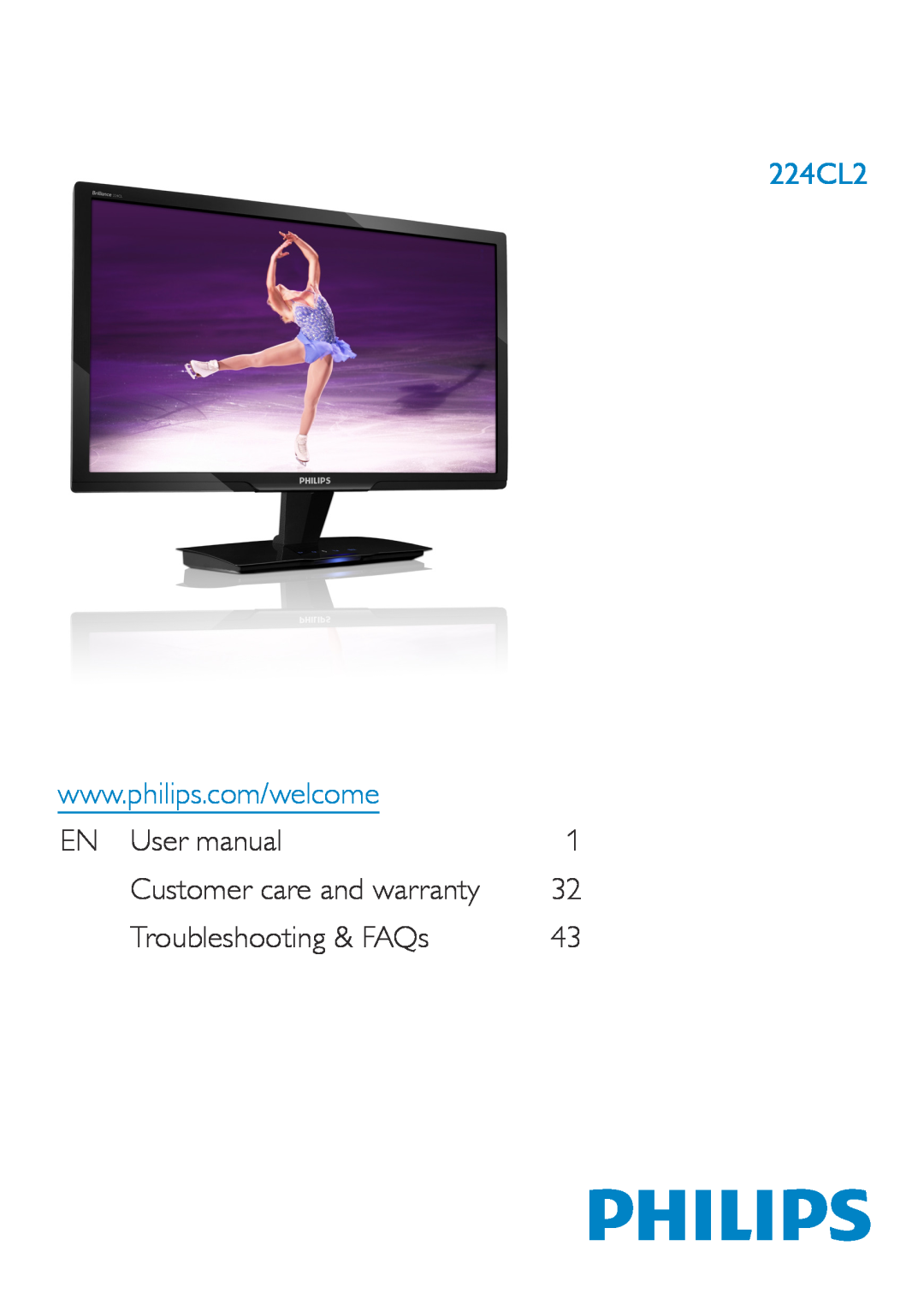 Philips 224CL2 user manual EN User manual, Troubleshooting & FAQs, Customer care and warranty 