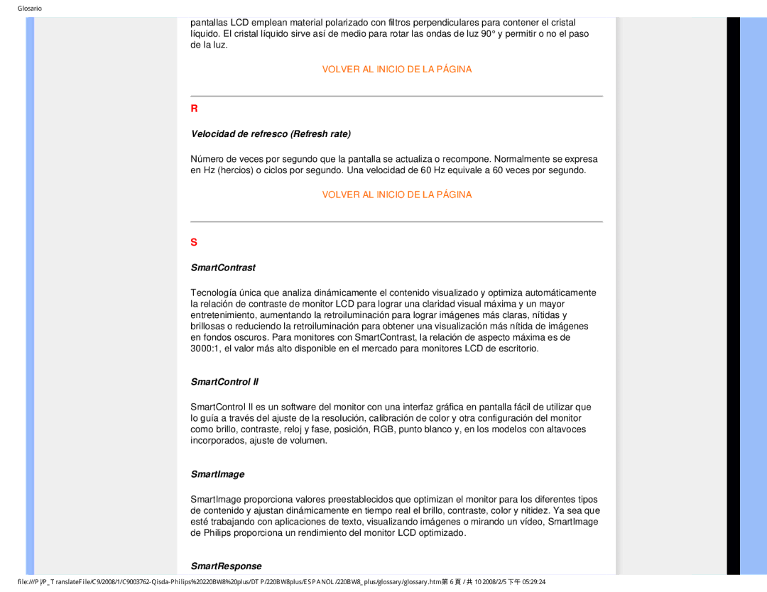 Philips 225B1 user manual Velocidad de refresco Refresh rate, SmartContrast, SmartControl, SmartImage, SmartResponse 