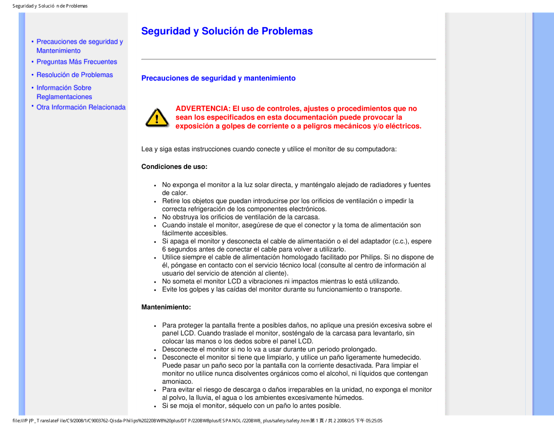 Philips 225B1 user manual Seguridad y Solución de Problemas, Precauciones de seguridad y mantenimiento, Condiciones de uso 