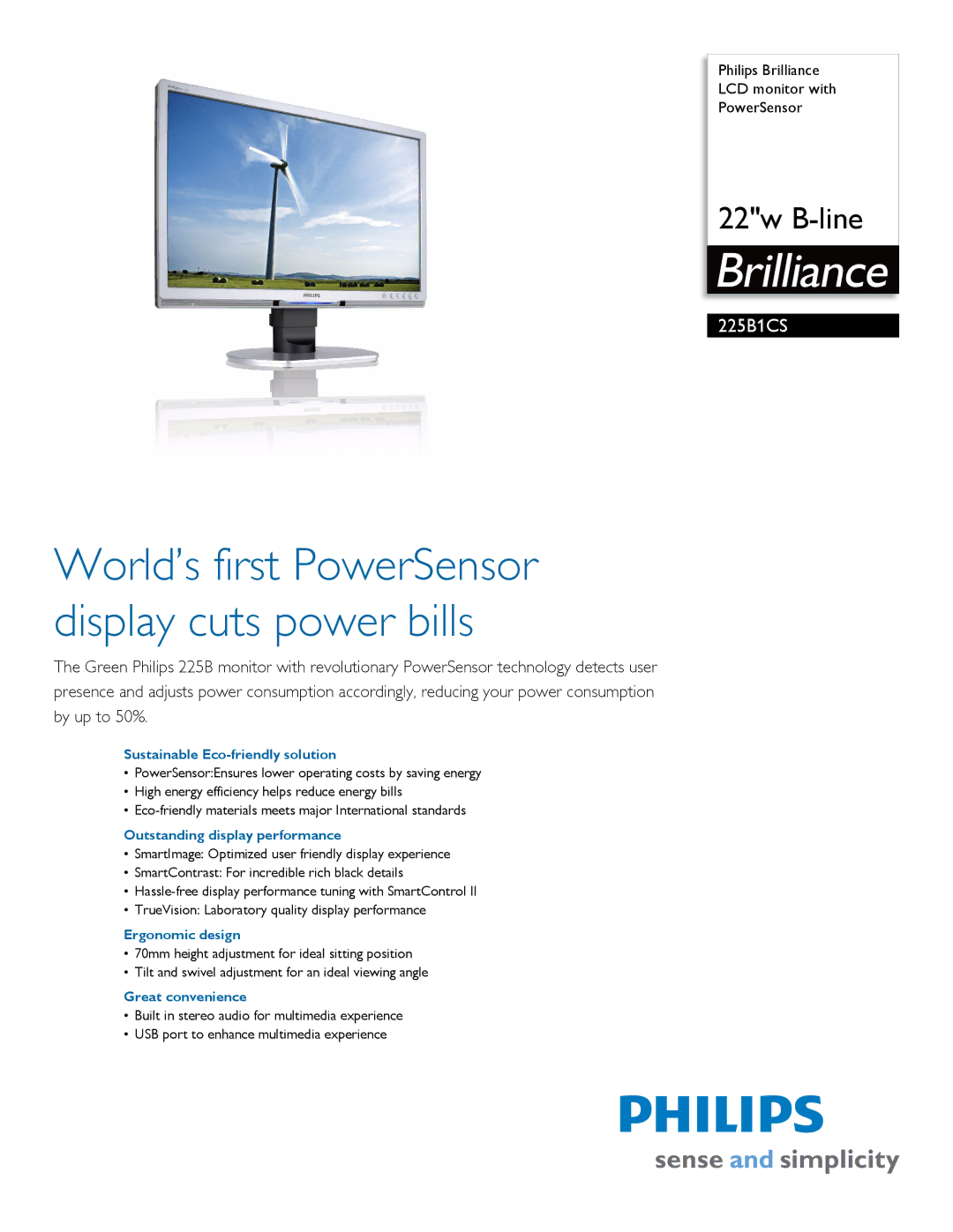 Philips 225B1CS manual Sustainable Eco-friendly solution, Outstanding display performance, Ergonomic design 