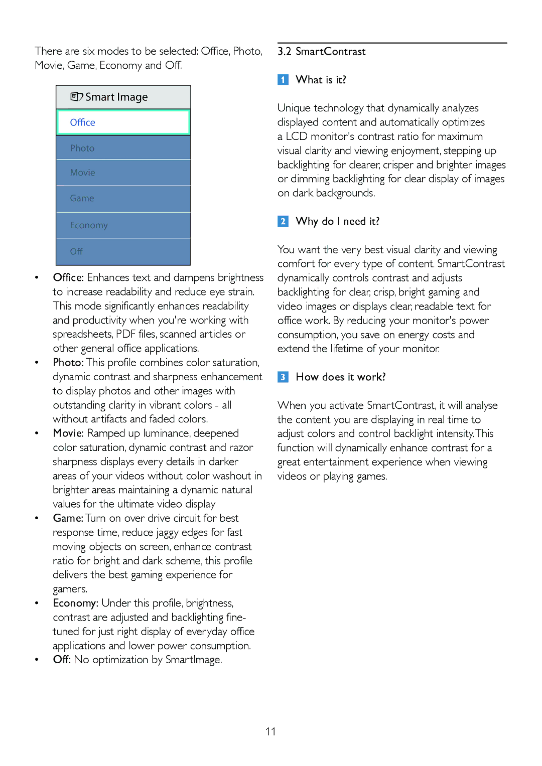 Philips 225B2, 225BL2 user manual Off No optimization by SmartImage 