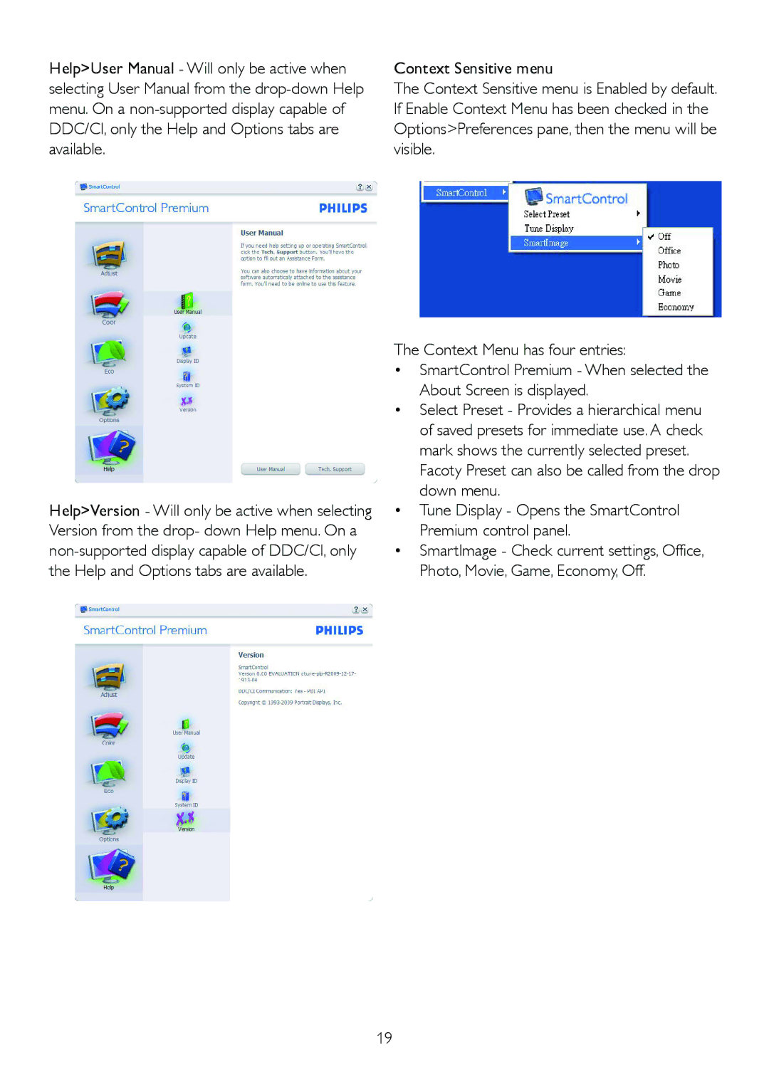 Philips 225B2, 225BL2 user manual Facoty Preset can also be called from the drop down menu 