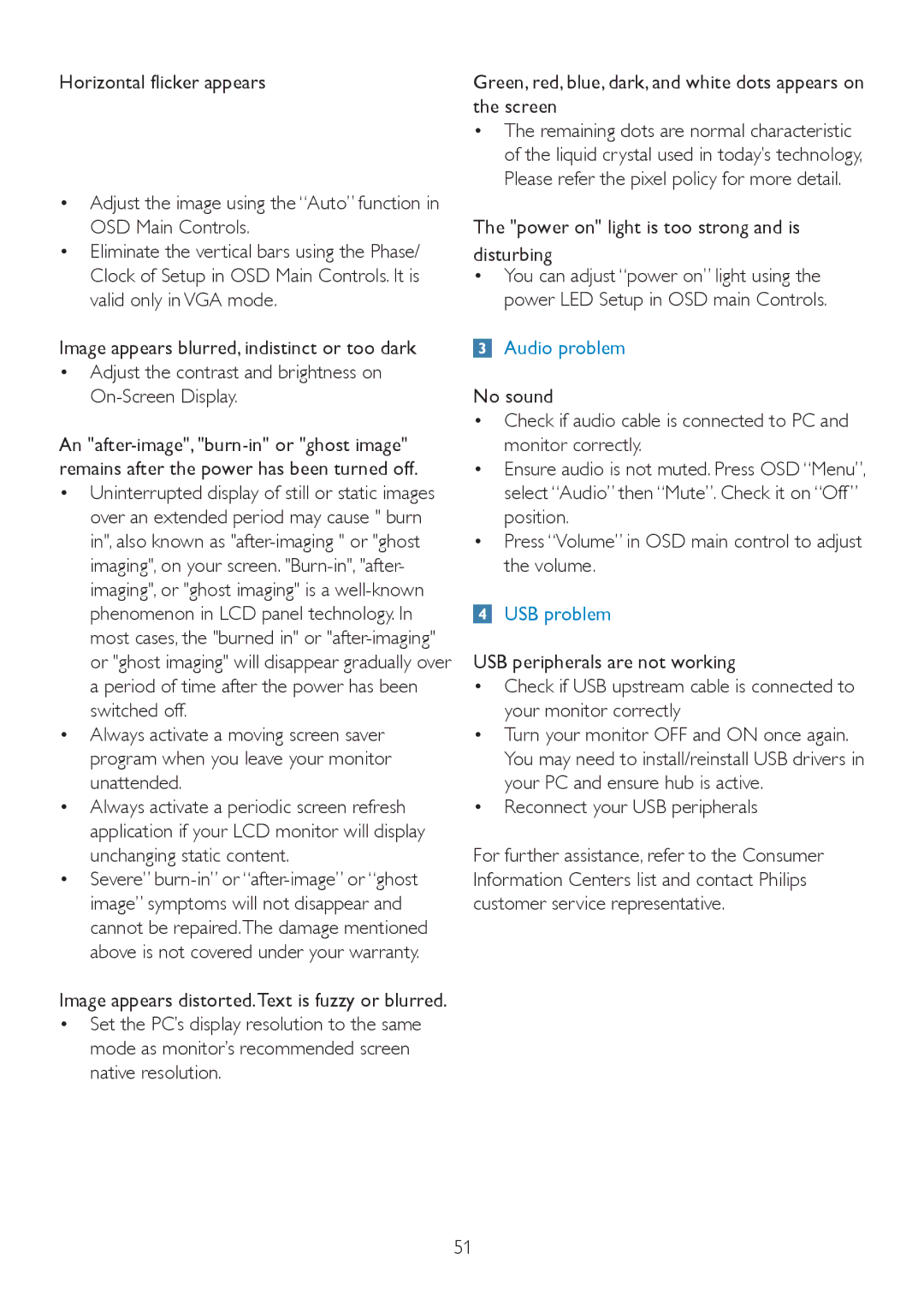 Philips 225P2, 225PL2 user manual Power on light is too strong and is disturbing, Reconnect your USB peripherals 