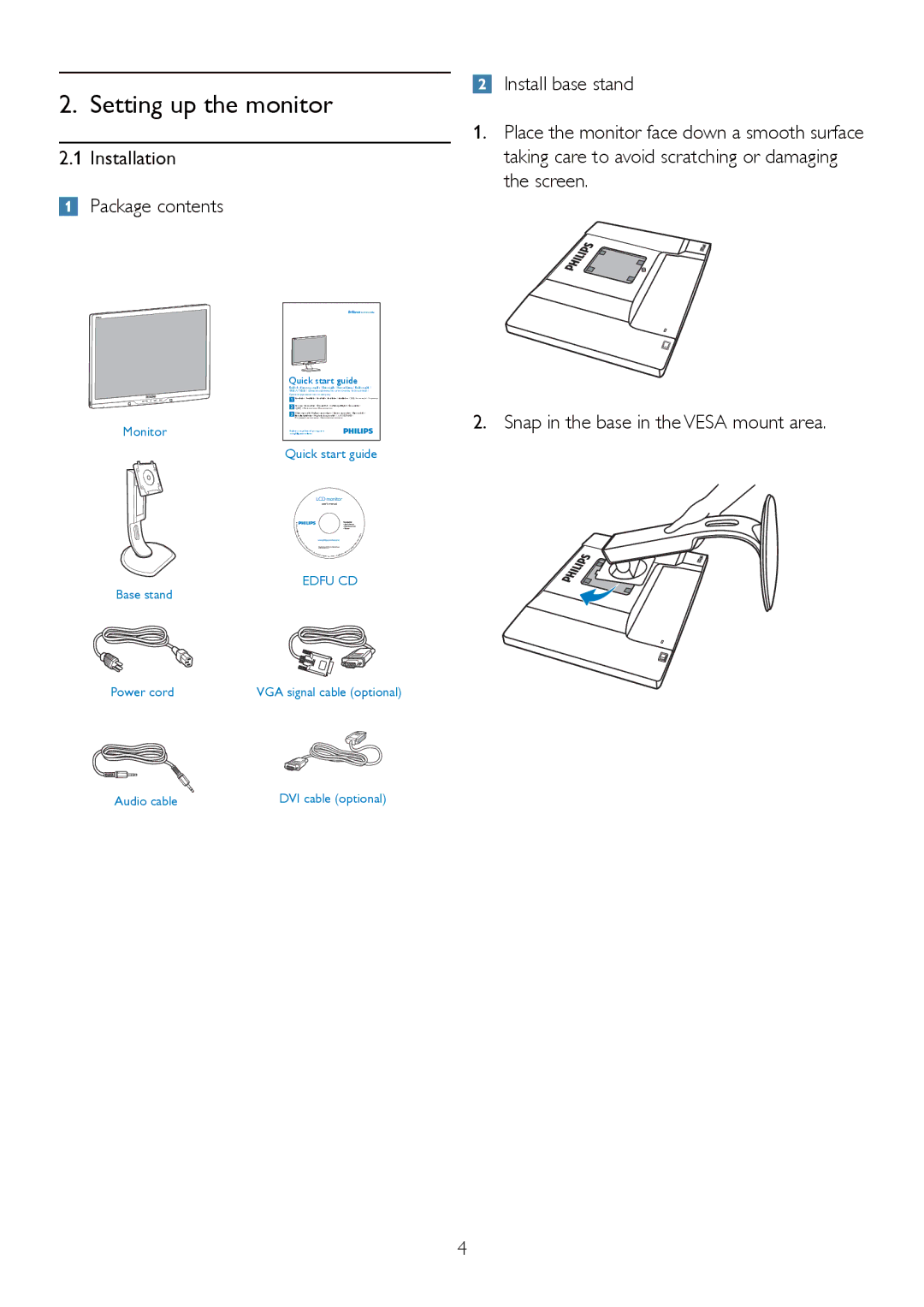 Philips 225PL2, 225P2 user manual Setting up the monitor, Snap in the base in the Vesa mount area 