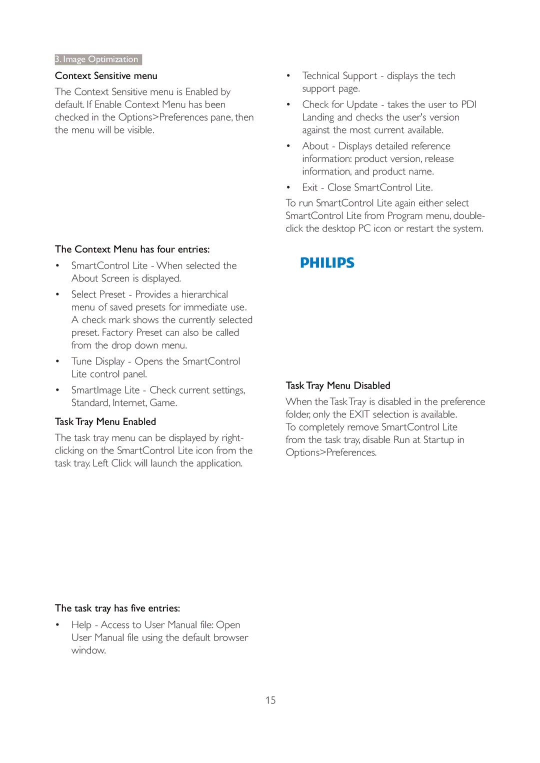 Philips 227E3Q user manual Technical Support displays the tech support, Exit Close SmartControl Lite 