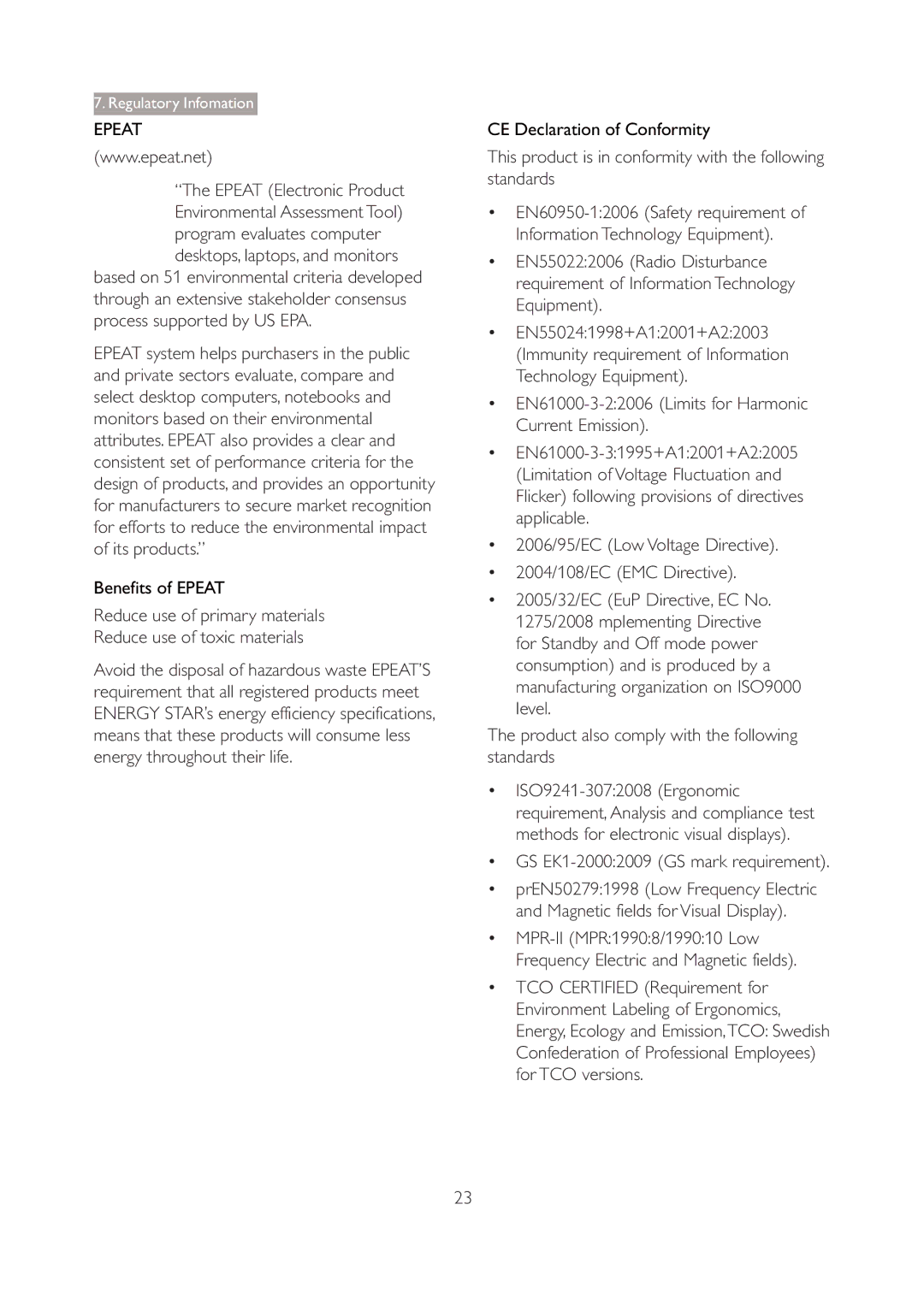 Philips 227E3Q user manual Epeat Electronic Product, This product is in conformity with the following standards 