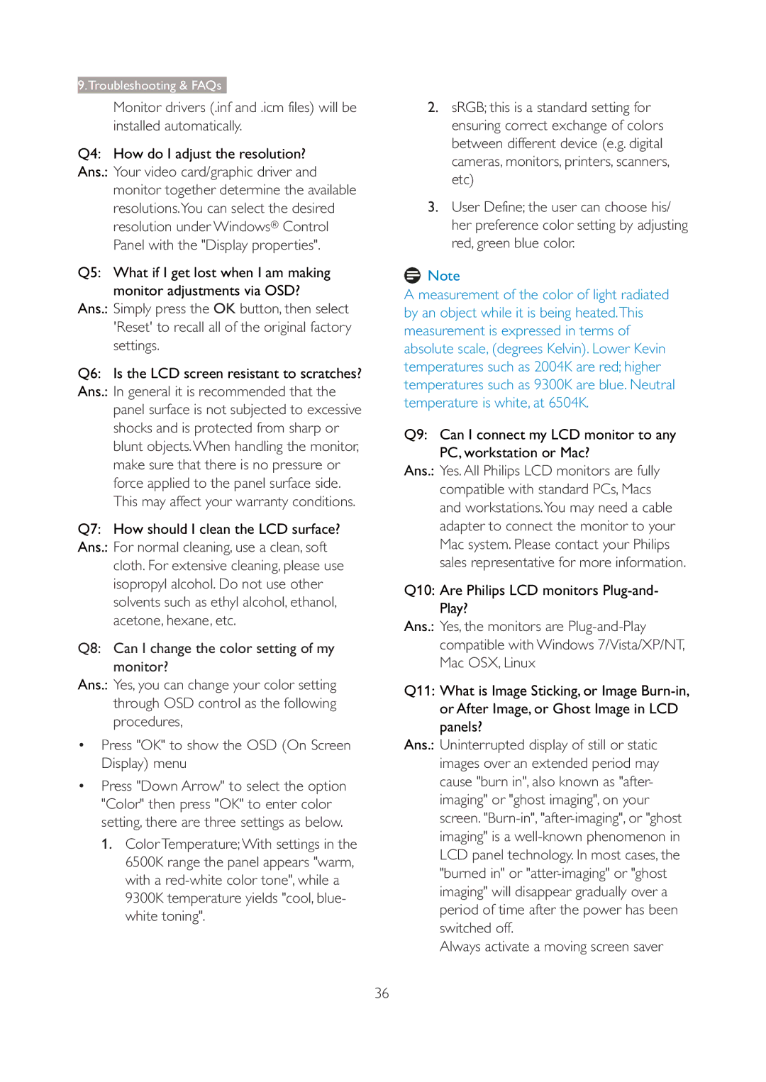 Philips 227E3Q user manual Q4 How do I adjust the resolution?, Q6 Is the LCD screen resistant to scratches? 