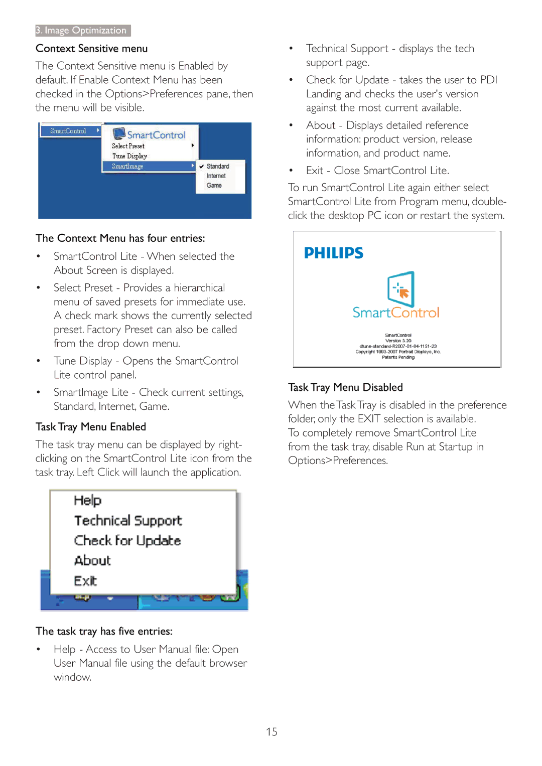 Philips 227E3Q user manual Technical Support displays the tech support, Exit Close SmartControl Lite 