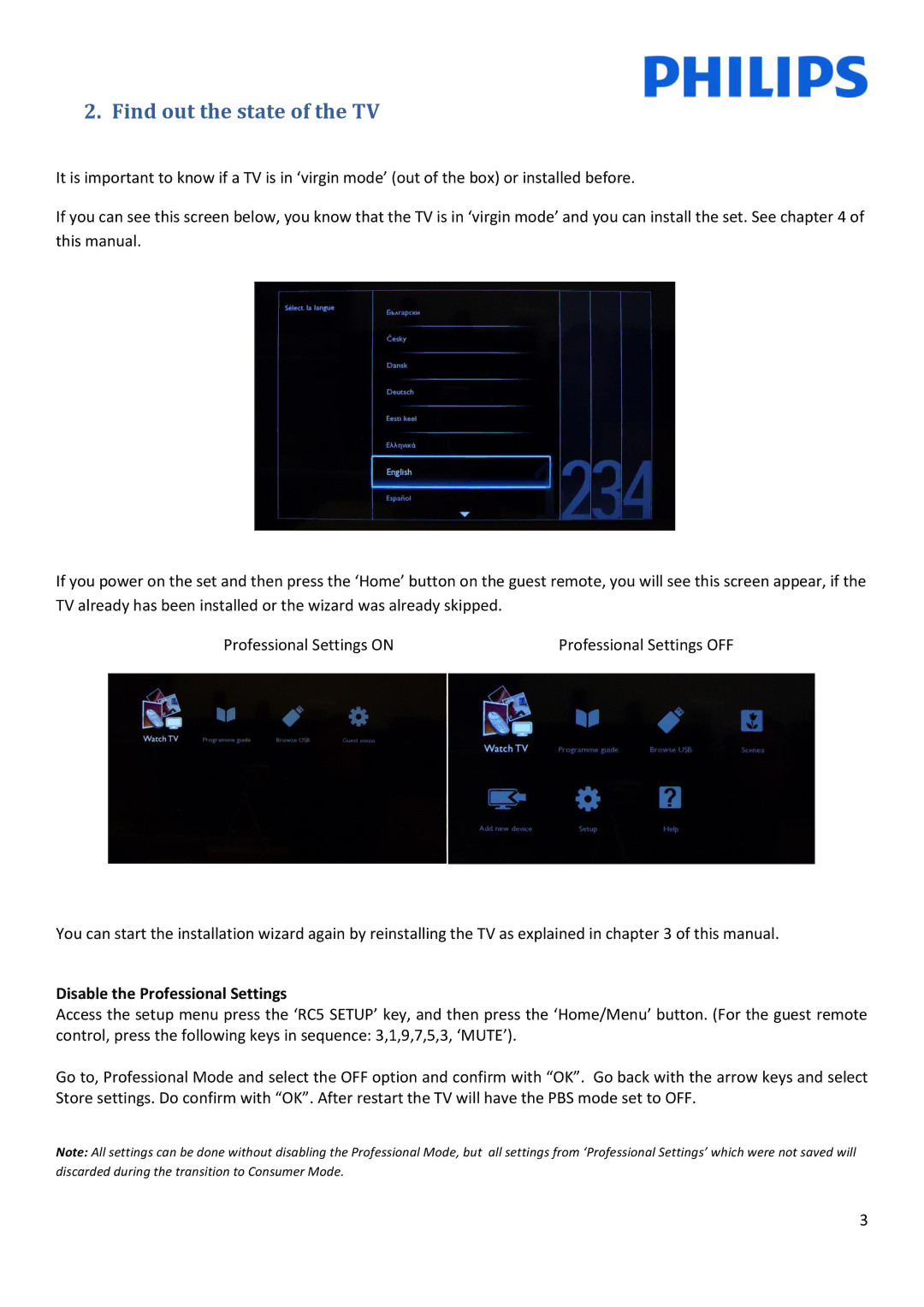 Philips 22HFL30x7x installation manual Find out the state of the TV, Disable the Professional Settings 