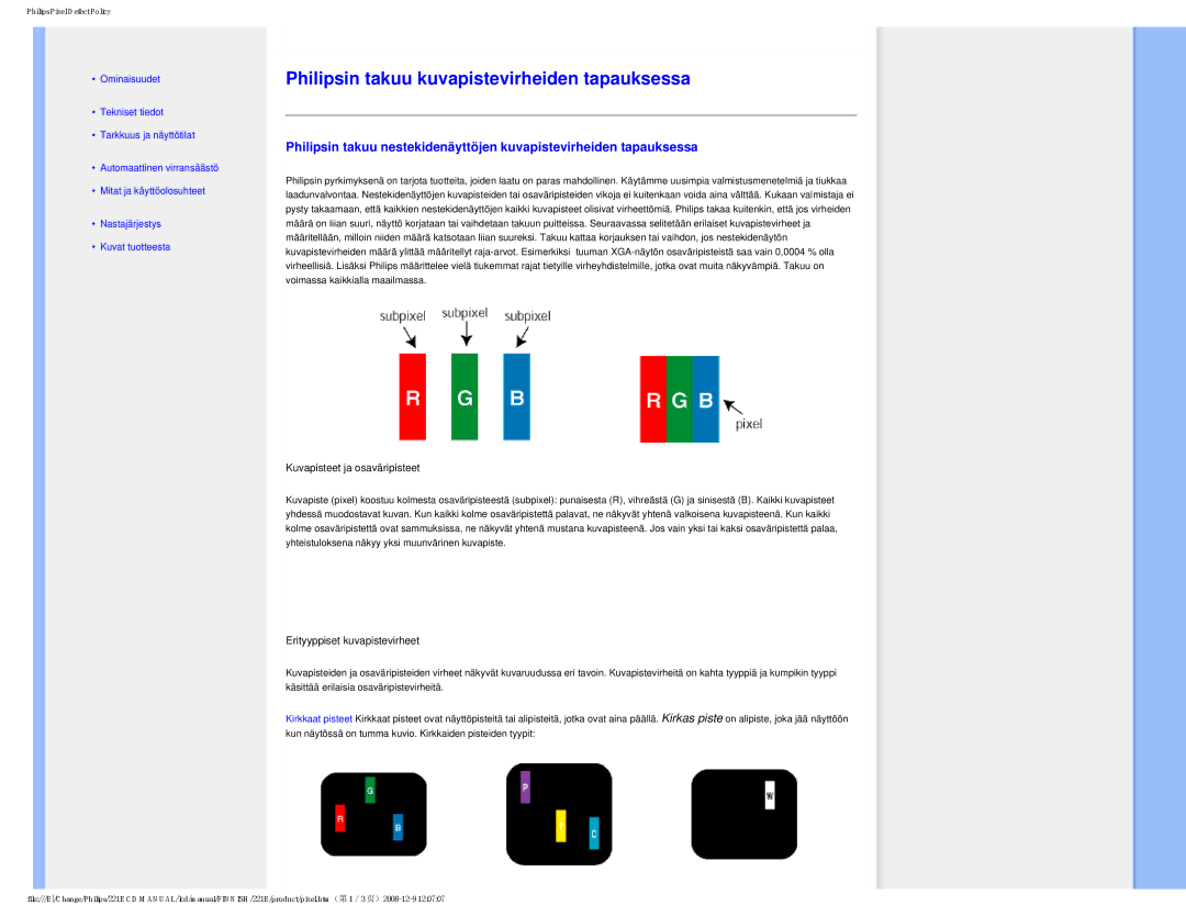 Philips 22IE user manual Philipsin takuu kuvapistevirheiden tapauksessa 